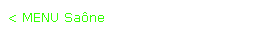    zu�ck zum MENU Sa�ne   .... 